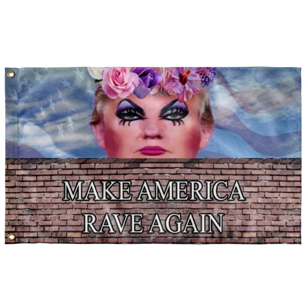 MAKE AMERICA RAVE AGAIN